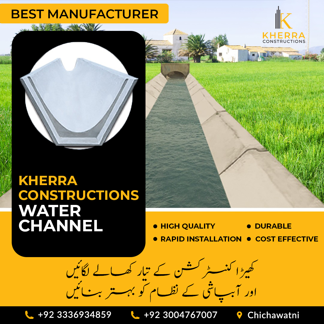 Efficient Water Management with KHERRA CONSTRUCTIONS’ Precast Water Channels